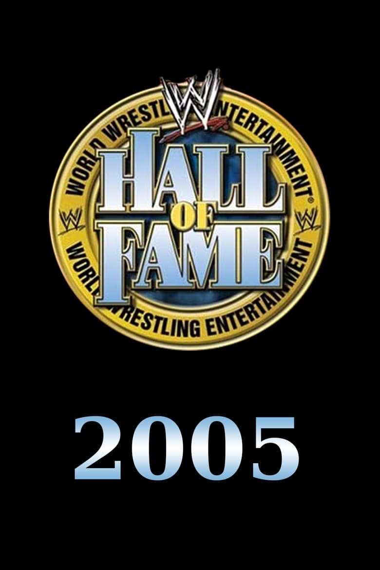 Poster of WWE Hall of Fame 2005