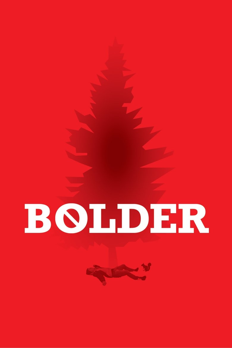 Poster of Bolder