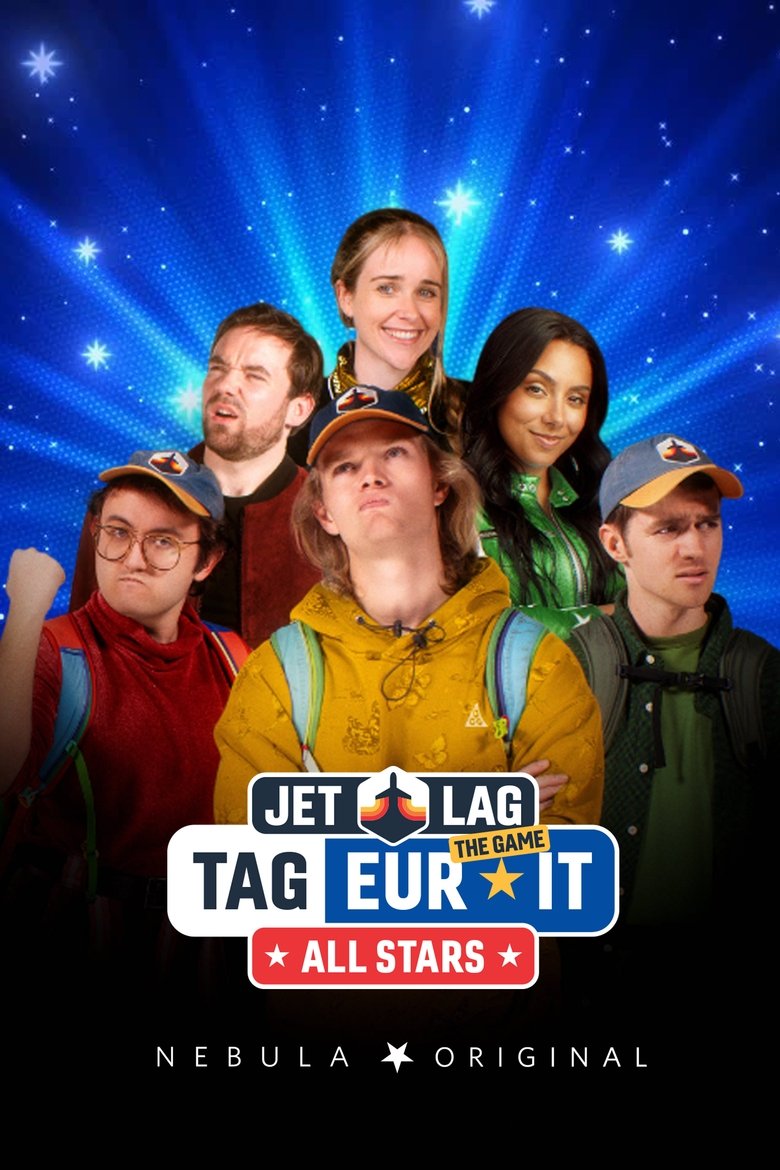 Poster of Episodes in Jet Lag  The Game - Tag: All Stars - Tag: All Stars