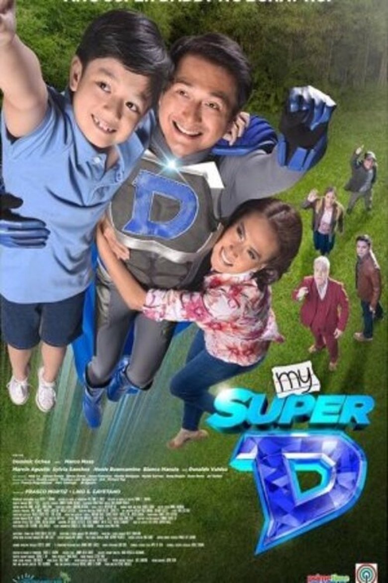 Poster of Cast and Crew in My Super D - Episode 25 (Season 1 - Episode 25) - Episode 25
