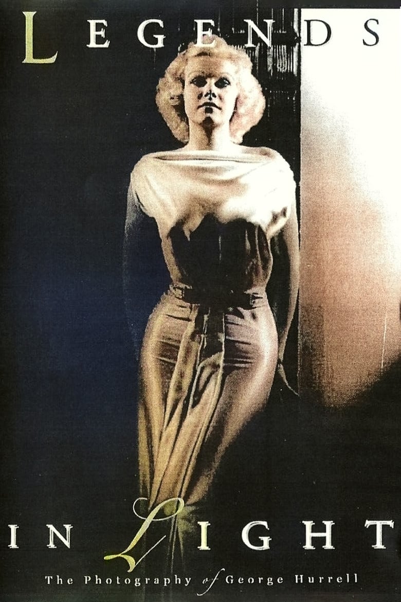 Poster of Legends in Light: The Photography of George Hurrell