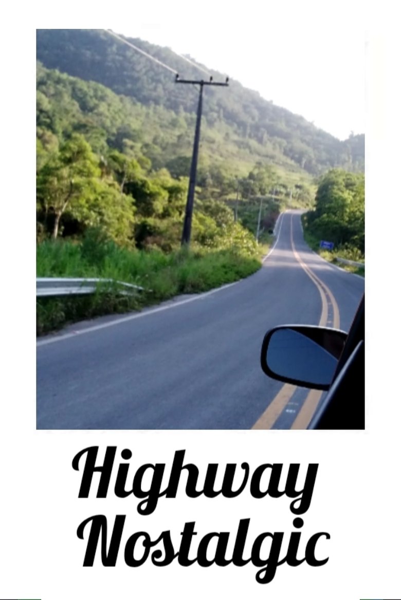 Poster of Highway Nostalgic