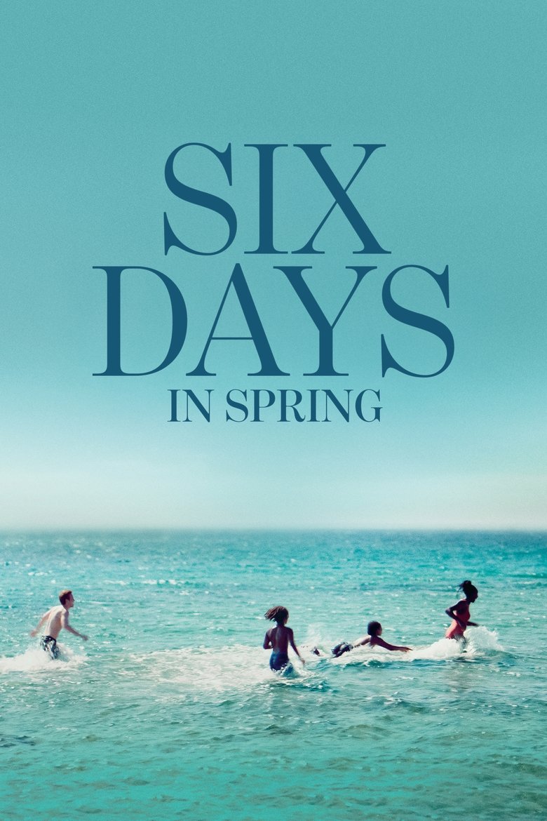 Poster of Six Days in Spring