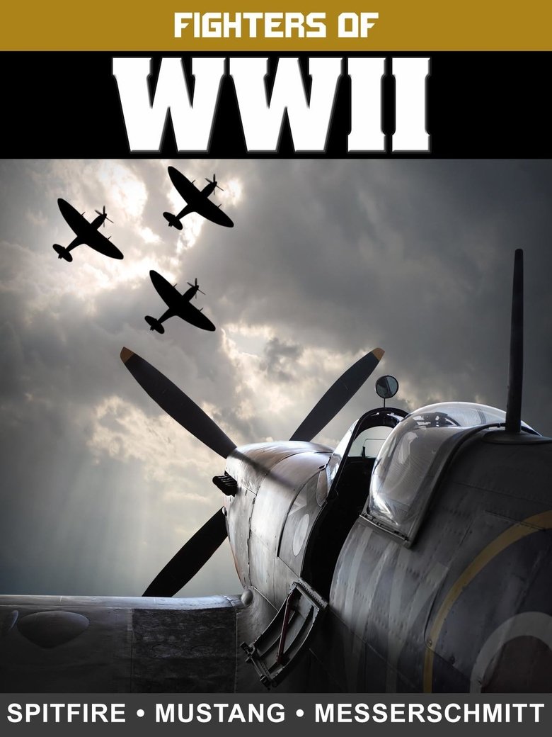 Poster of Fighters of WWII: Spitfire, Mustang, and Messerschmitt