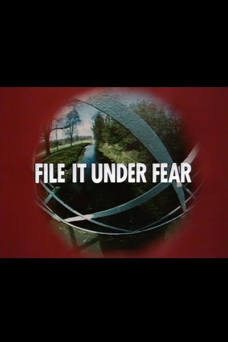 Poster of File It Under Fear