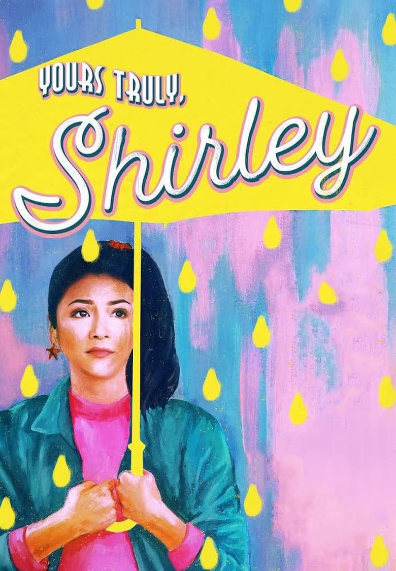 Poster of Yours Truly, Shirley