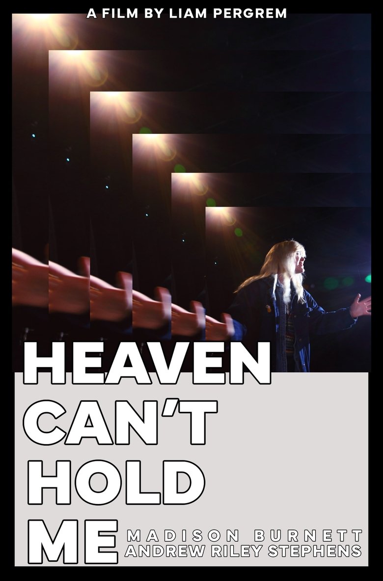 Poster of Heaven Can't Hold Me