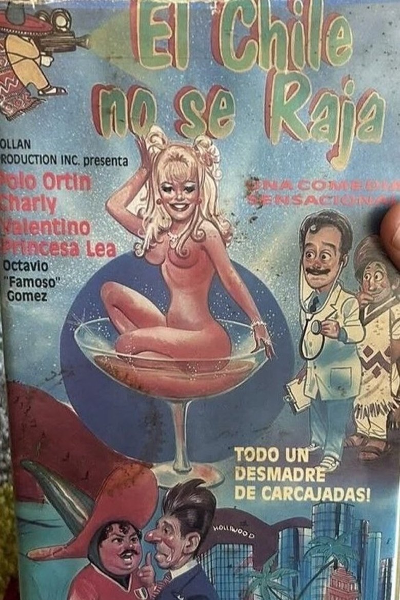 Poster of El Chile no se raja
