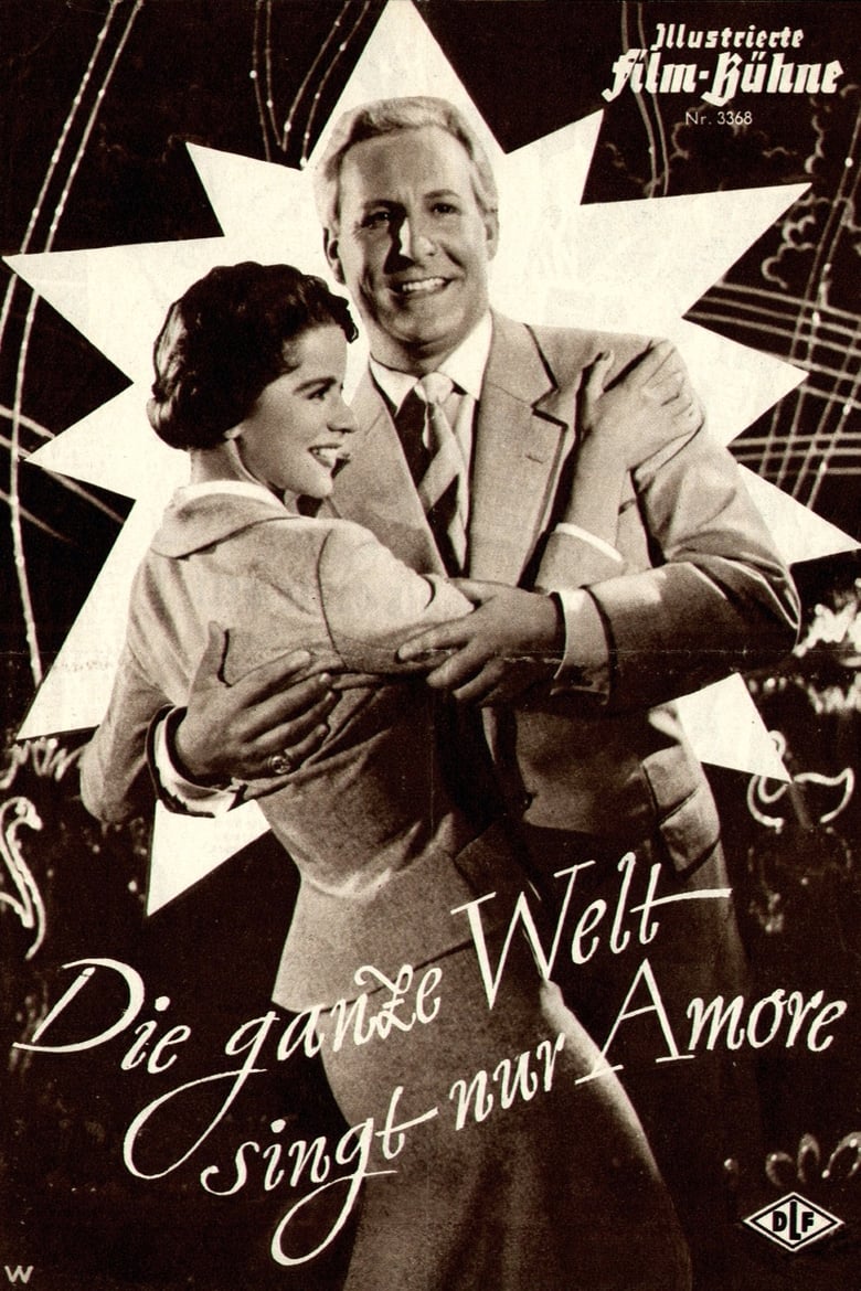 Poster of Die ganze Welt singt nur Amore