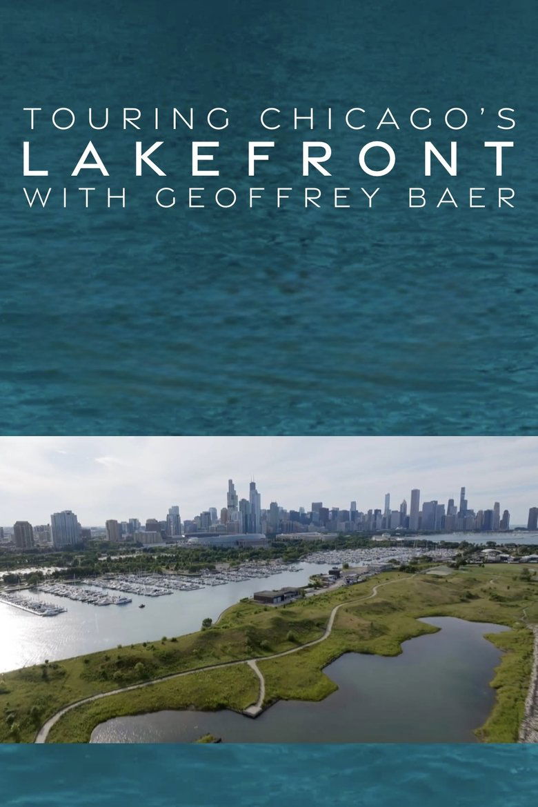 Poster of Touring the Lakefront with Geoffrey Baer