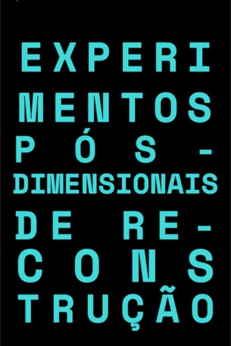 Poster of Experimentos Dimensionais de Reconstrução