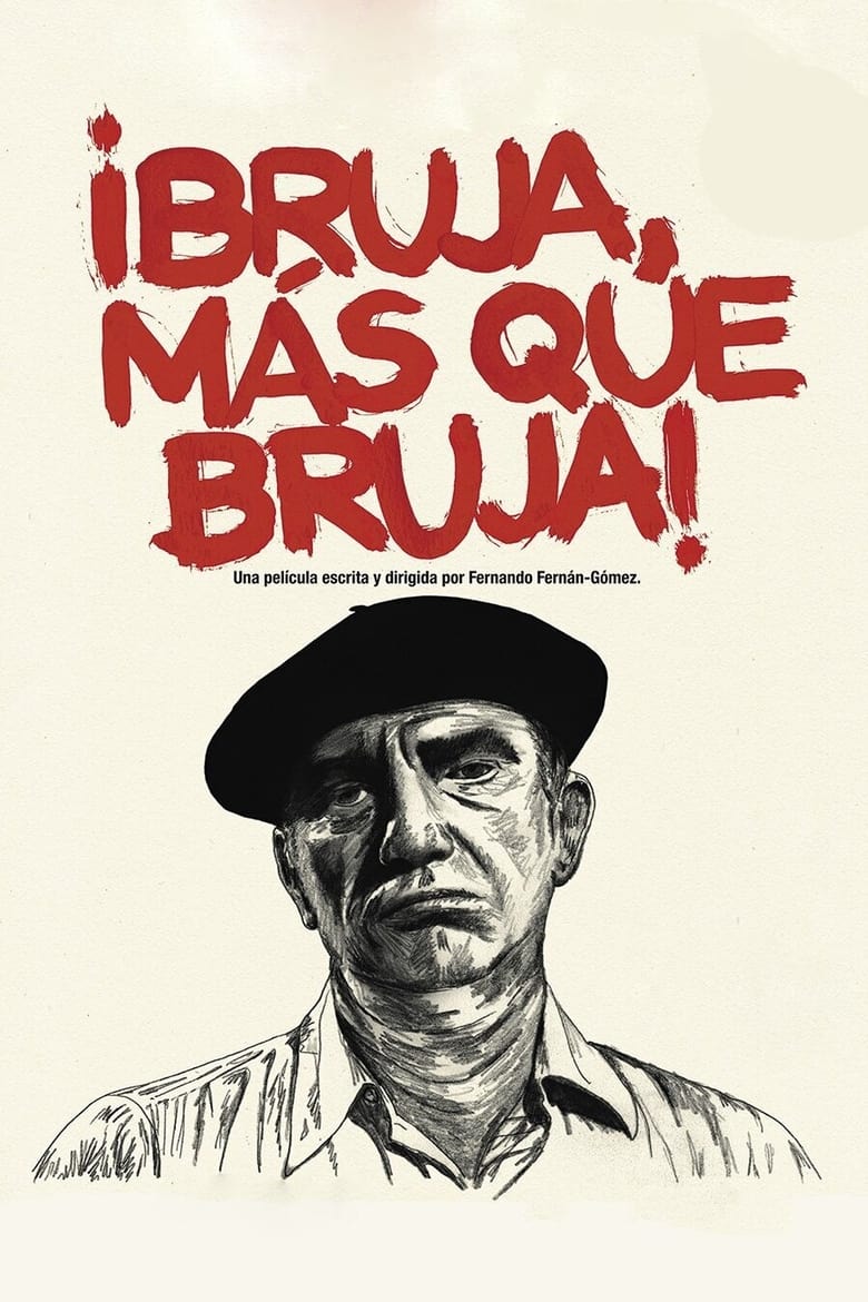 Poster of ¡Bruja, más que bruja!