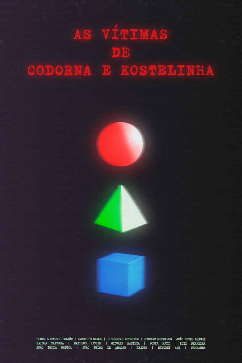 Poster of As Vítimas de Codorna e Kostelinha