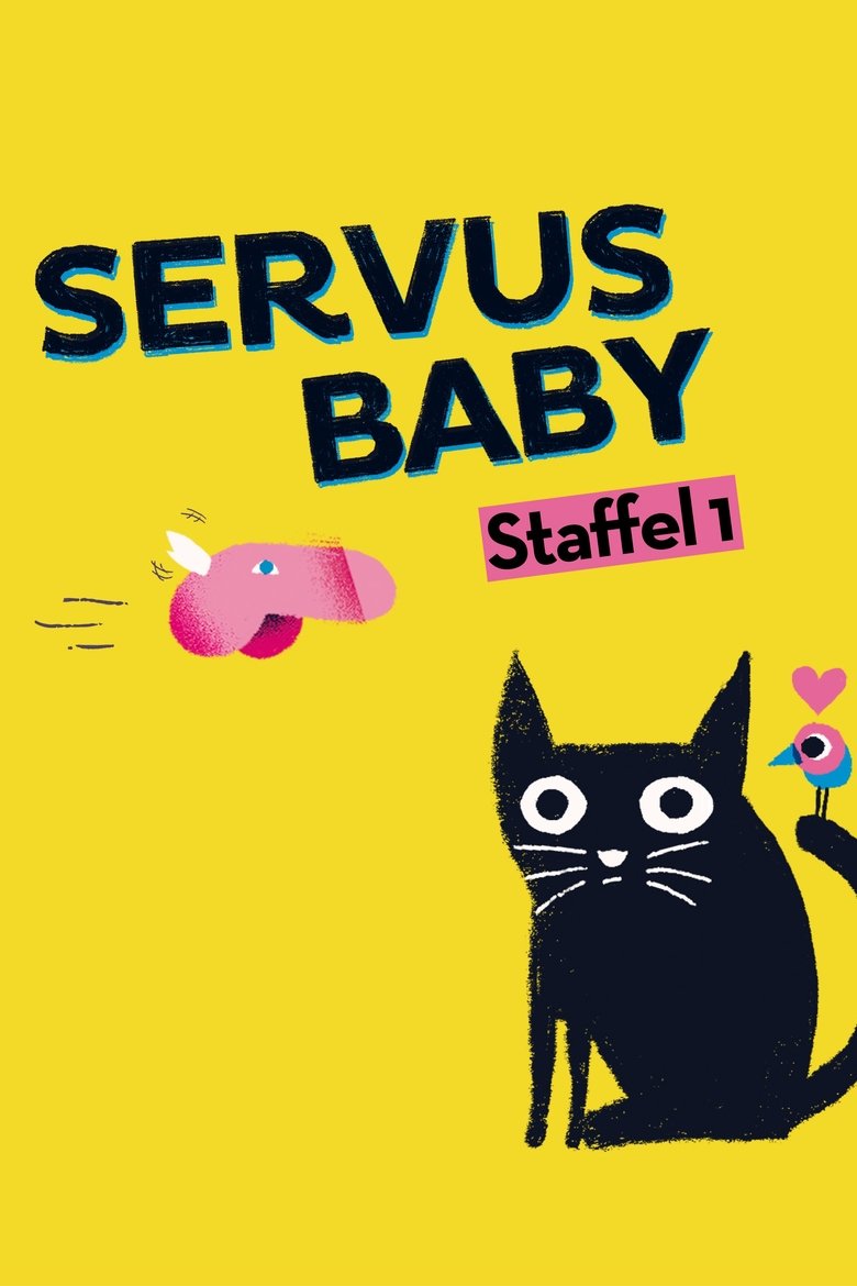 Poster of Episodes in Servus Baby - Season 1 - Season 1
