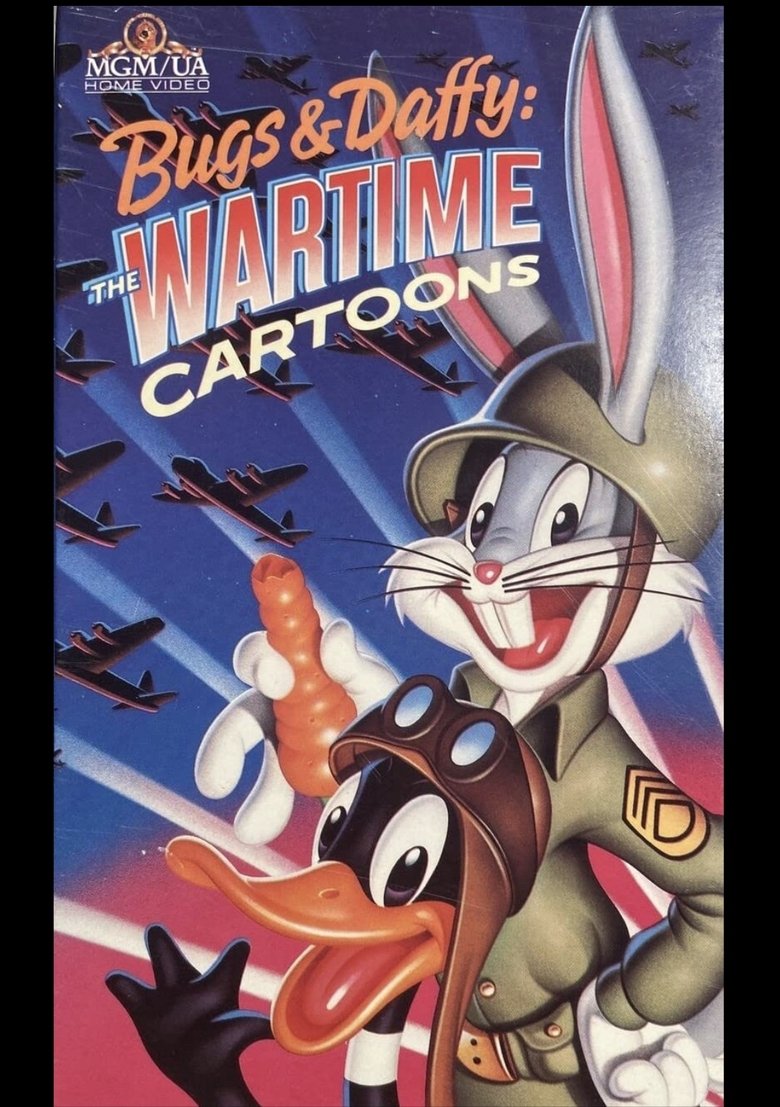 Poster of Bugs & Daffy: The Wartime Cartoons