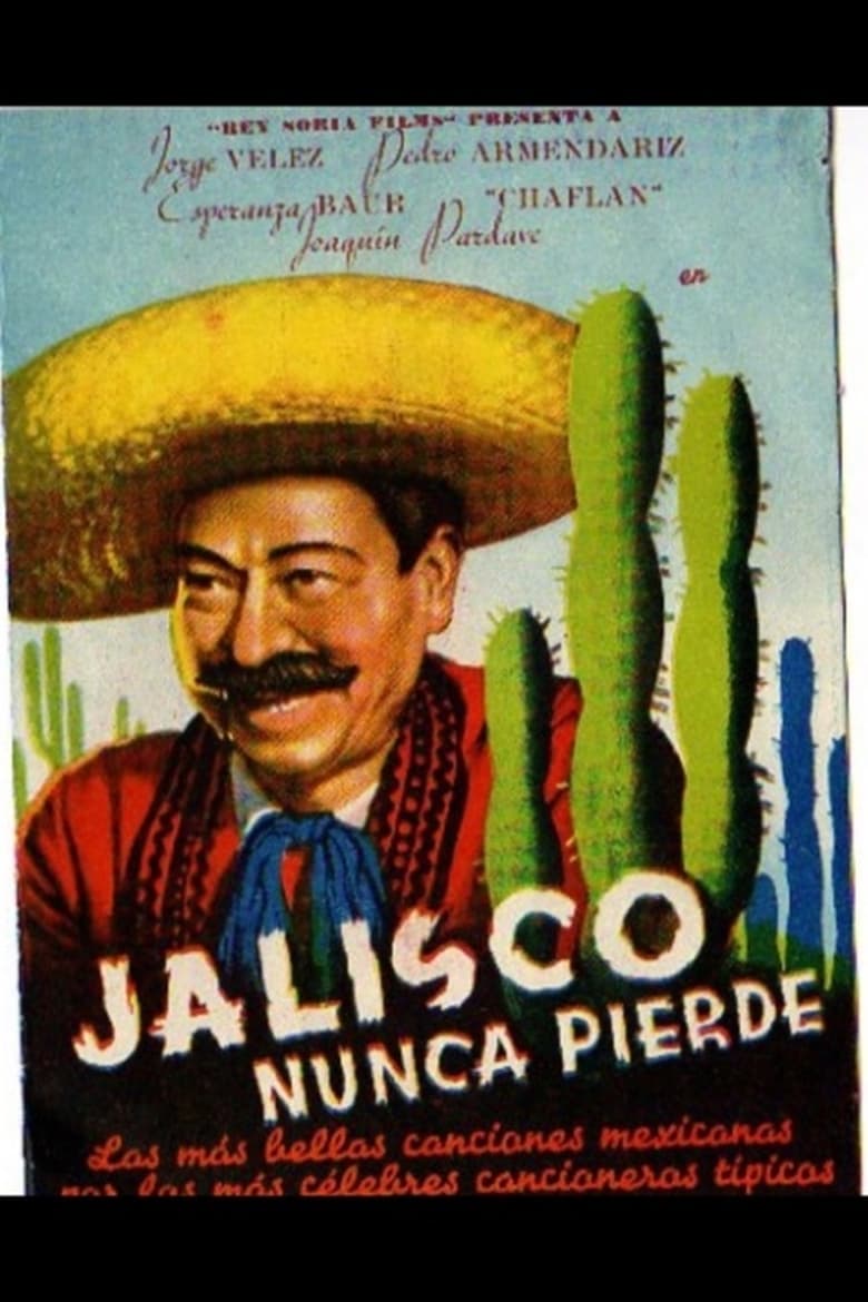 Poster of Jalisco nunca pierde