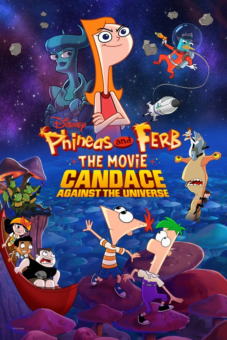 Poster of Phineas and Ferb The Movie: Candace Against the Universe