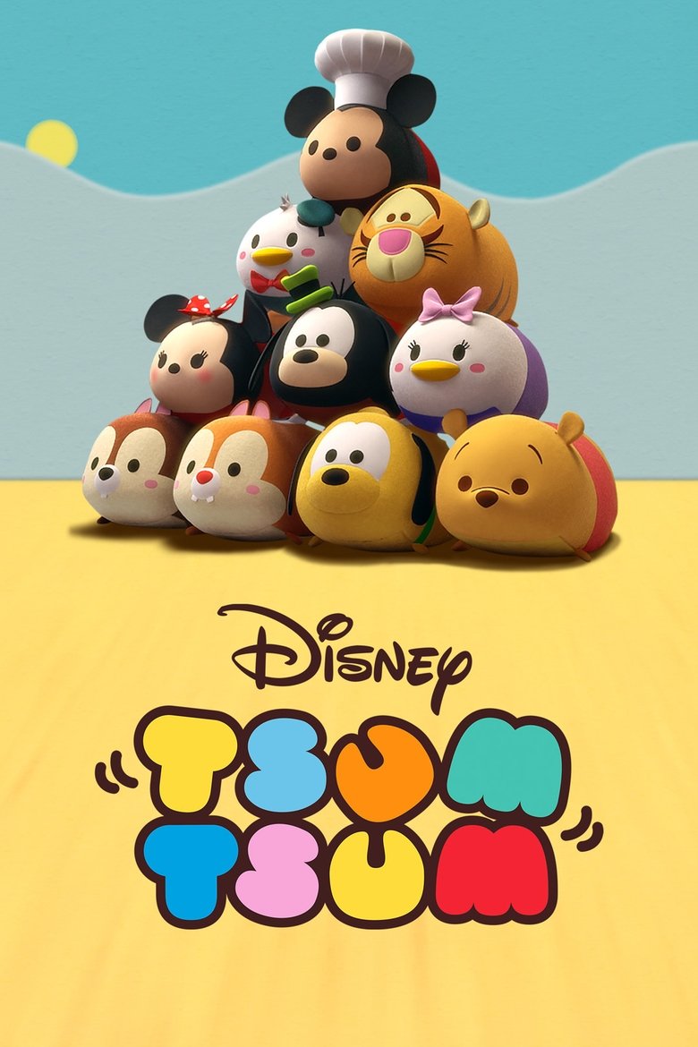 Poster of Episodes in Tsum Tsum - Season 1 - Season 1