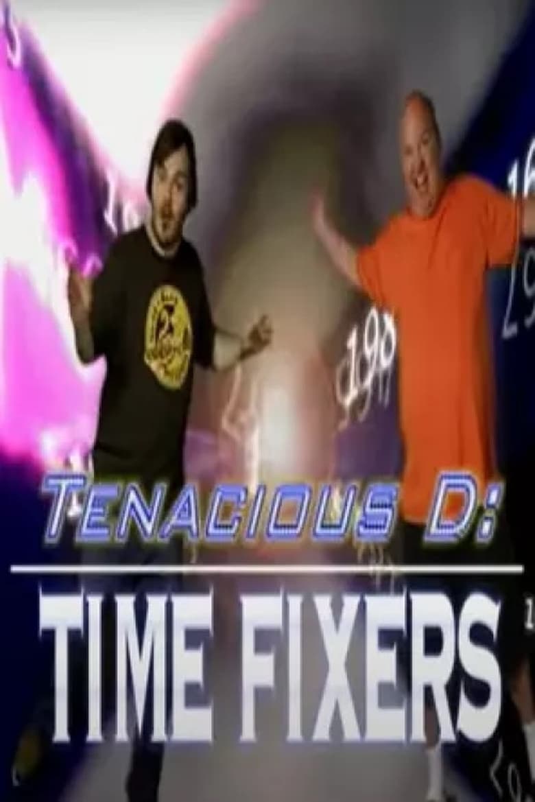 Poster of Tenacious D: Time Fixers