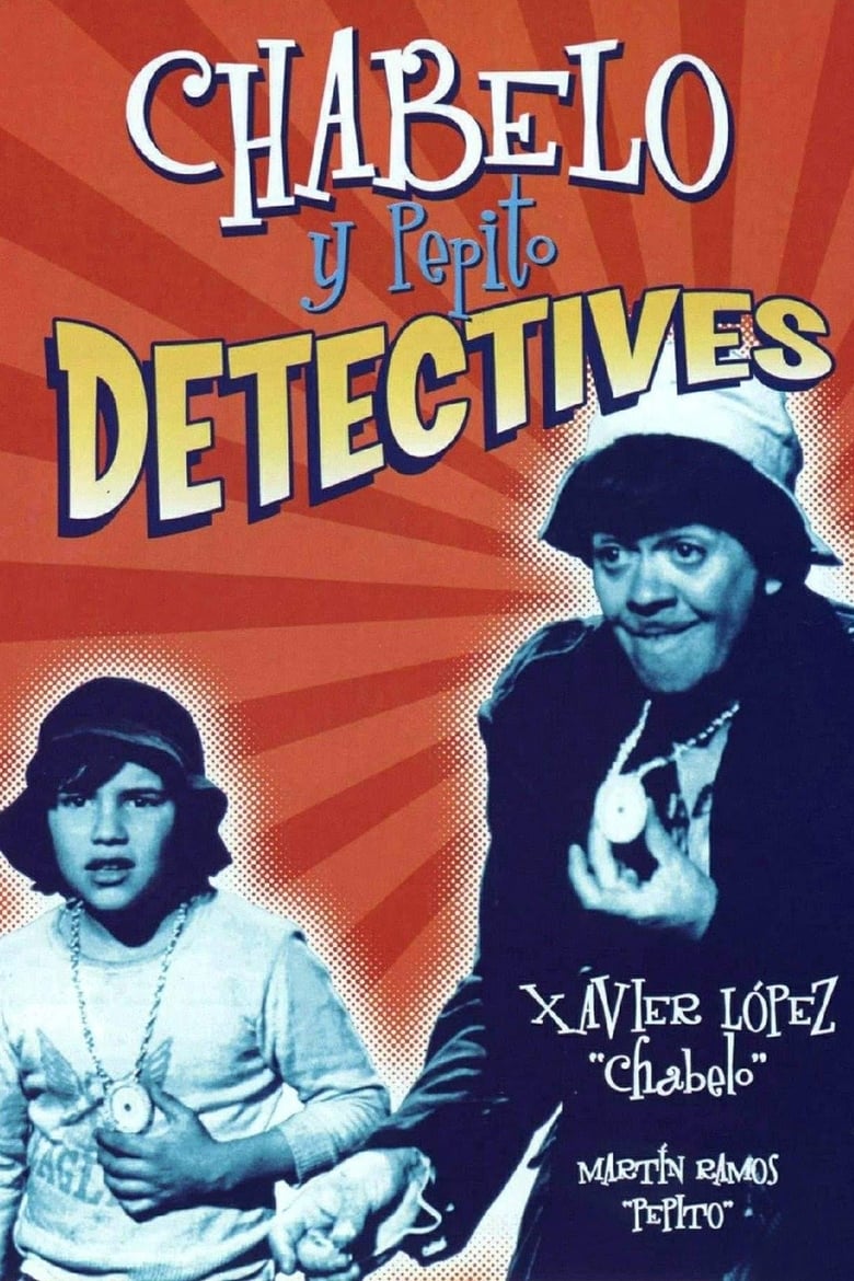 Poster of Chabelo y Pepito detectives
