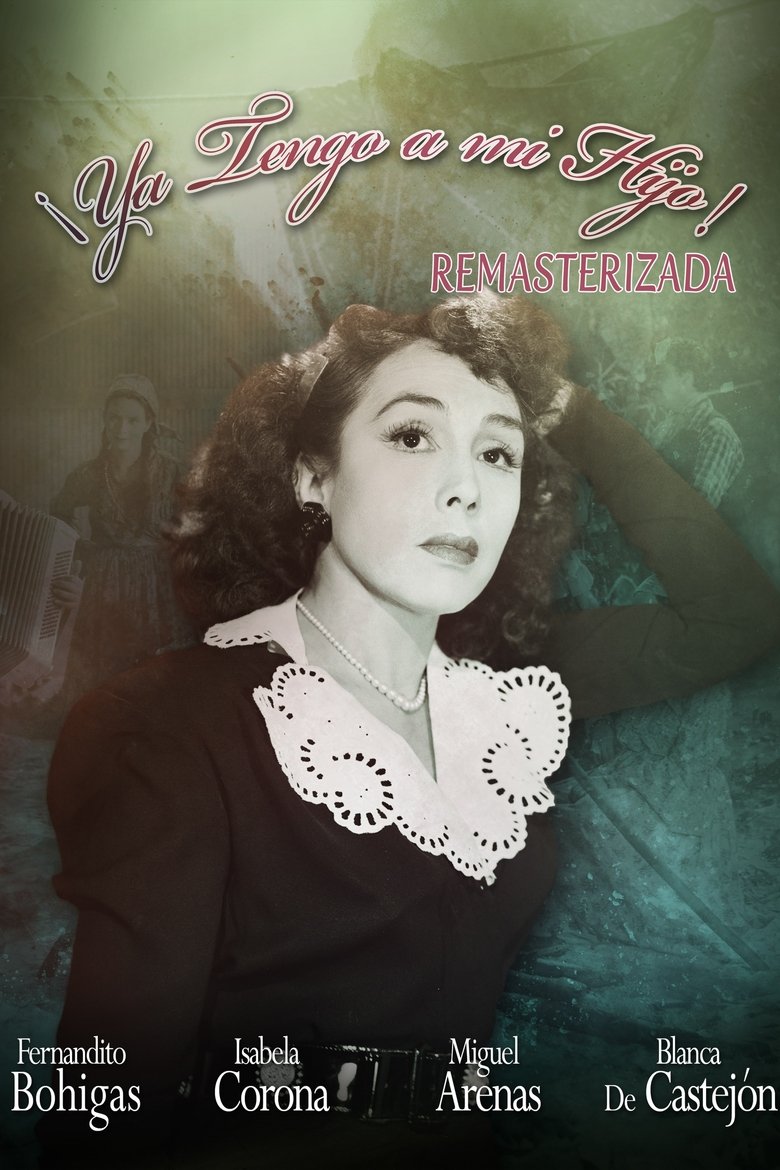 Poster of ¡Ya tengo a mi hijo!