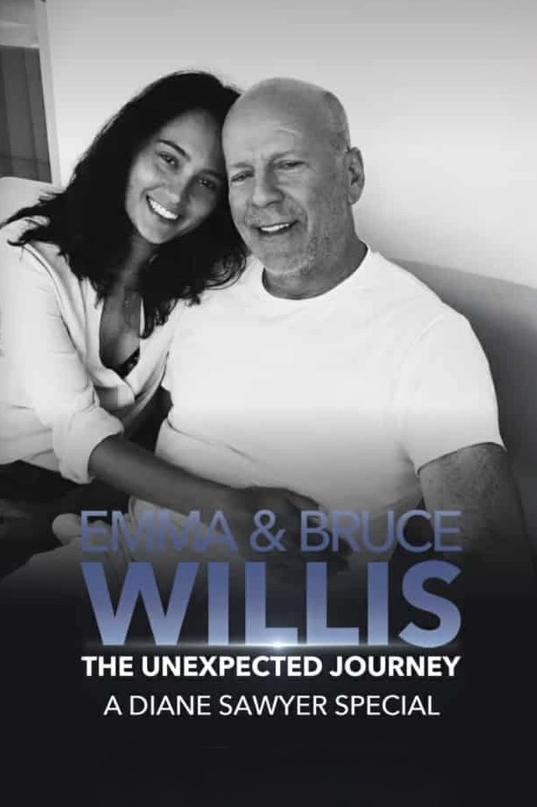 Poster of Emma and Bruce Willis: The Unexpected Journey – A Diane Sawyer Special