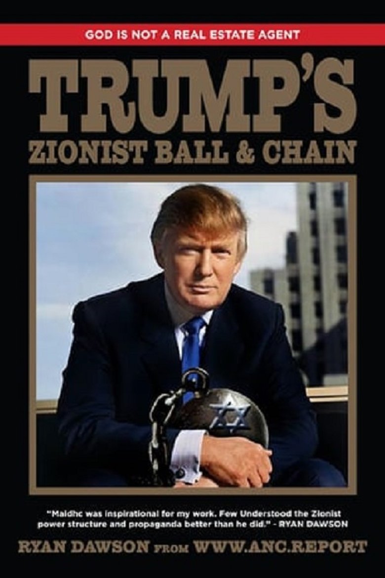 Poster of God is Not a Real Estate Agent, Trump's Zionist Ball & Chain