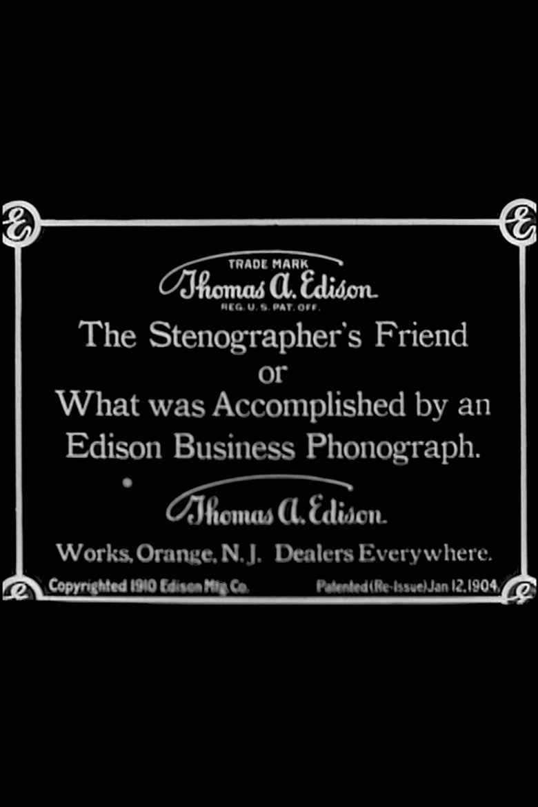 Poster of The Stenographer's Friend; Or, What Was Accomplished by an Edison Business Phonograph