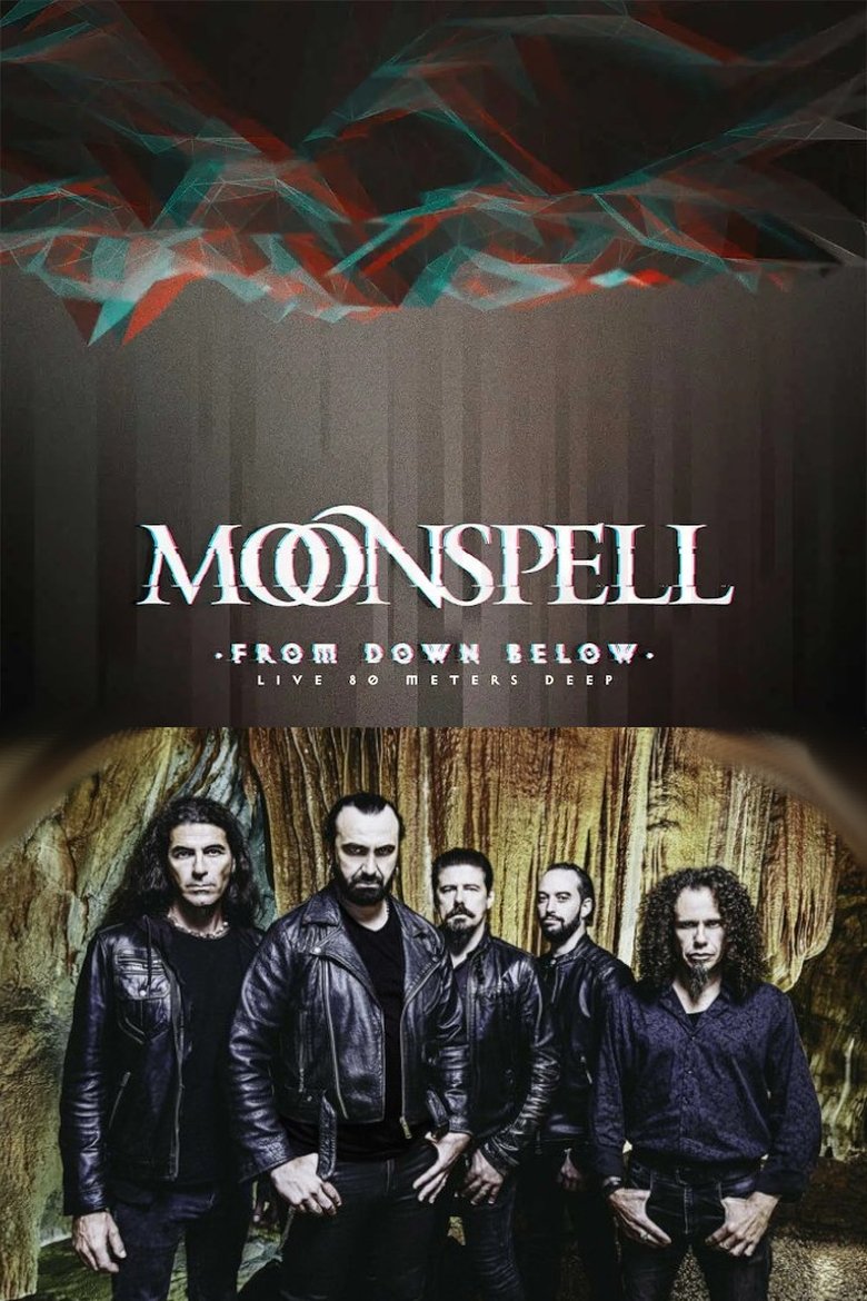 Poster of Moonspell - From Down Below (Live 80 Meters Deep)
