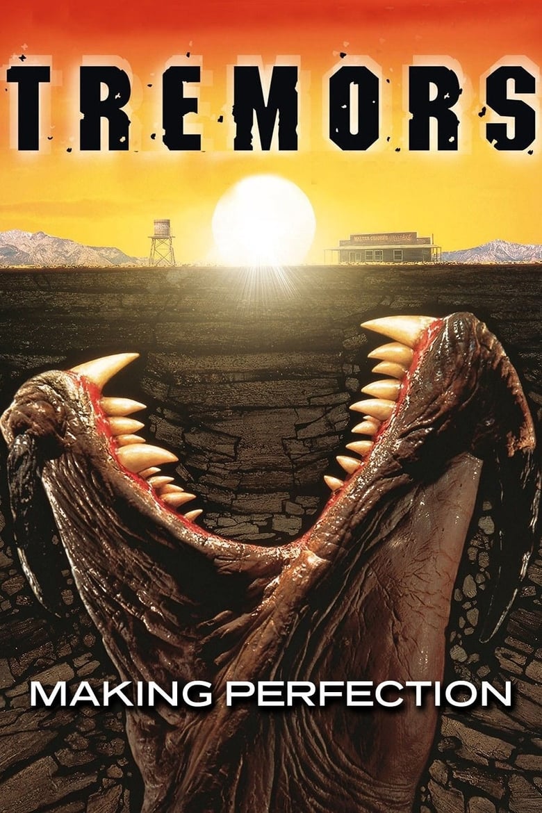 Poster of Tremors: Making Perfection