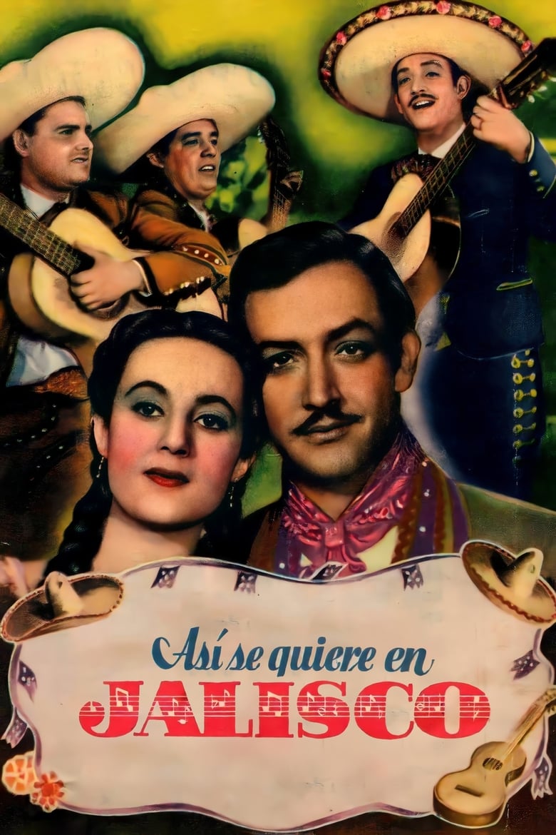 Poster of Así se quiere en Jalisco