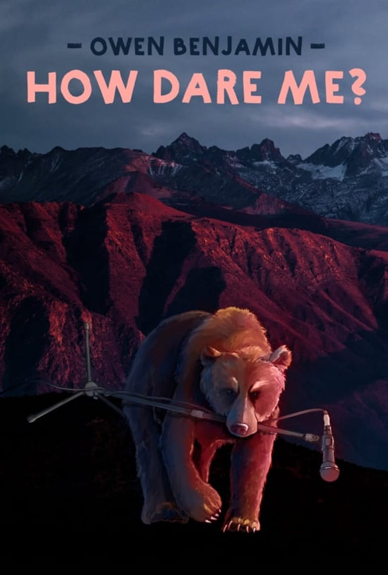 Poster of Owen Benjamin: How Dare Me
