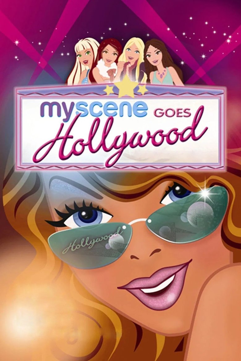 Poster of My Scene Goes Hollywood: The Movie