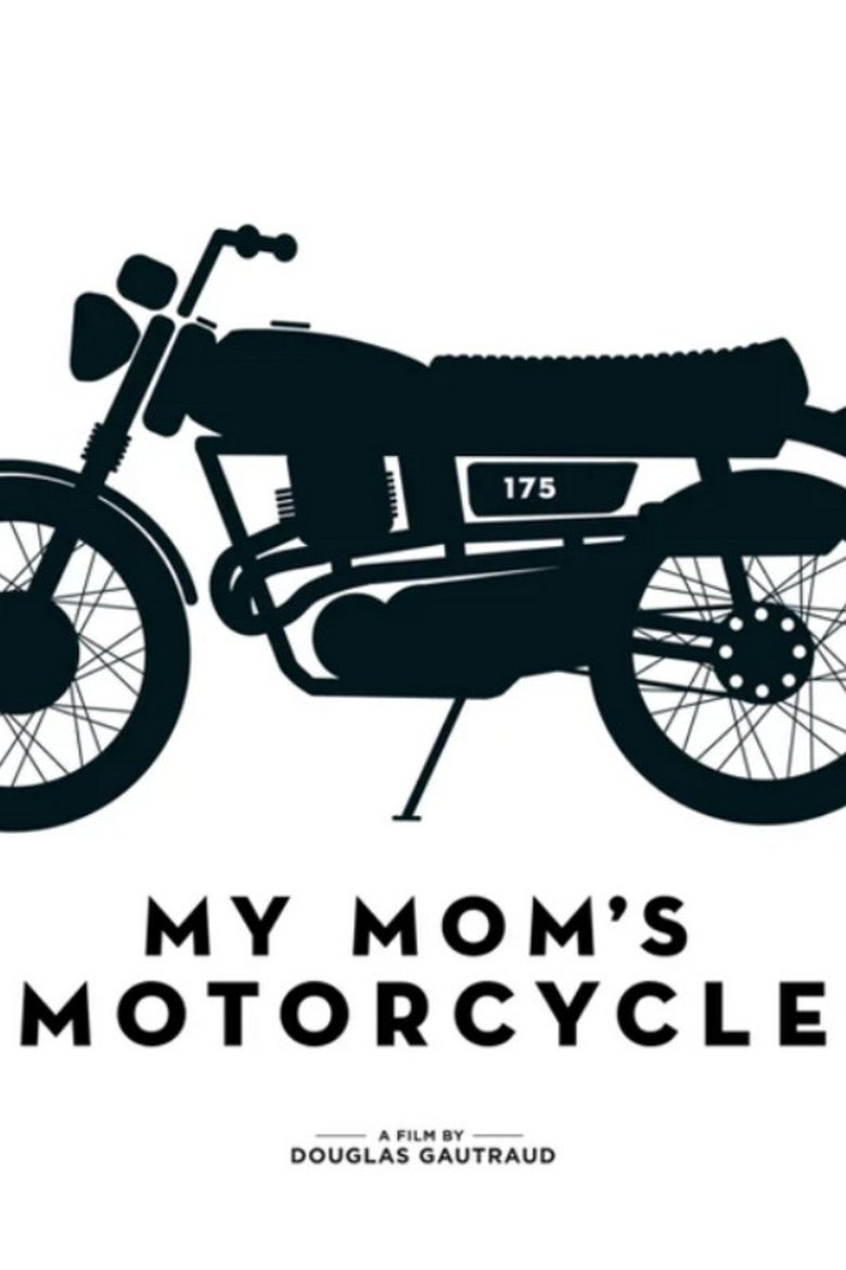 Poster of My Mom's Motorcycle