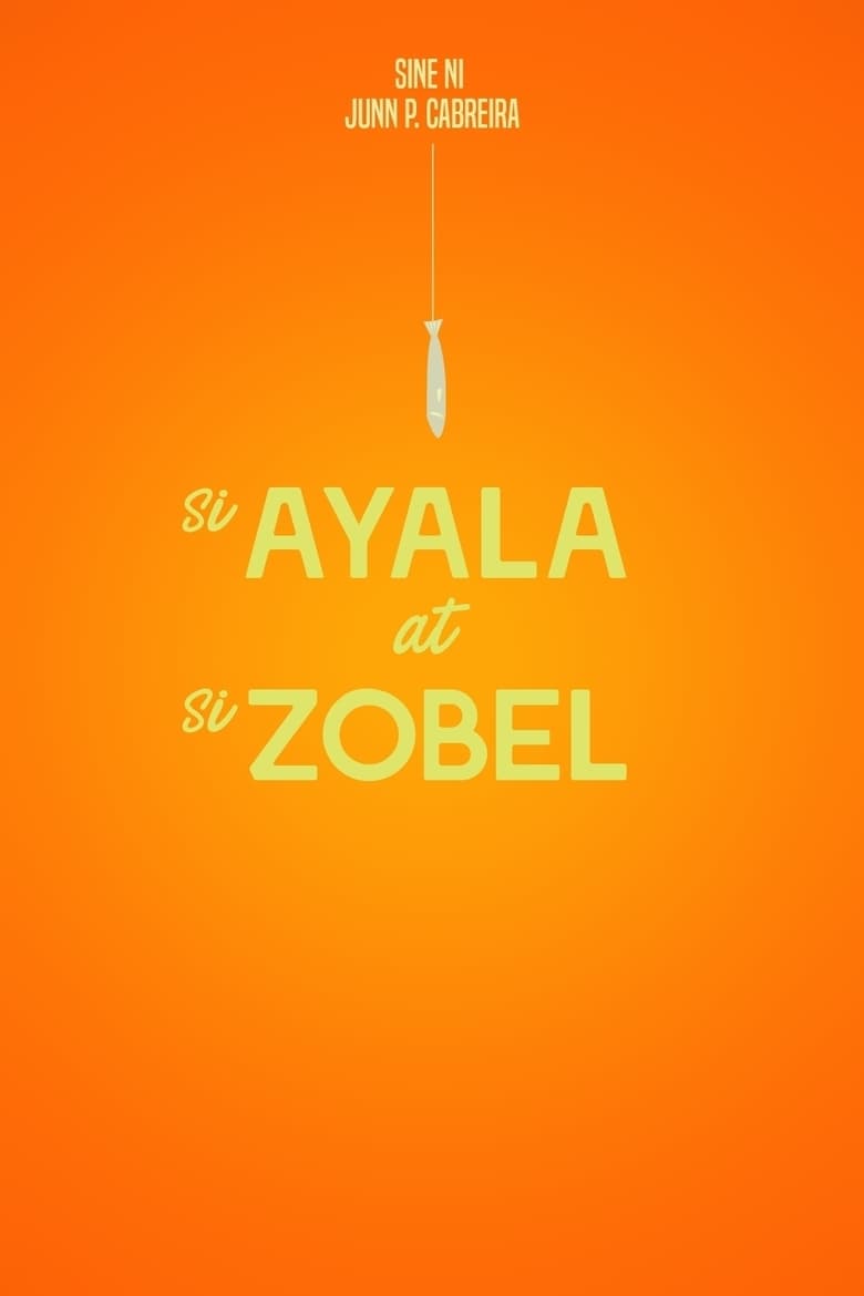 Poster of Si Ayala at si Zobel