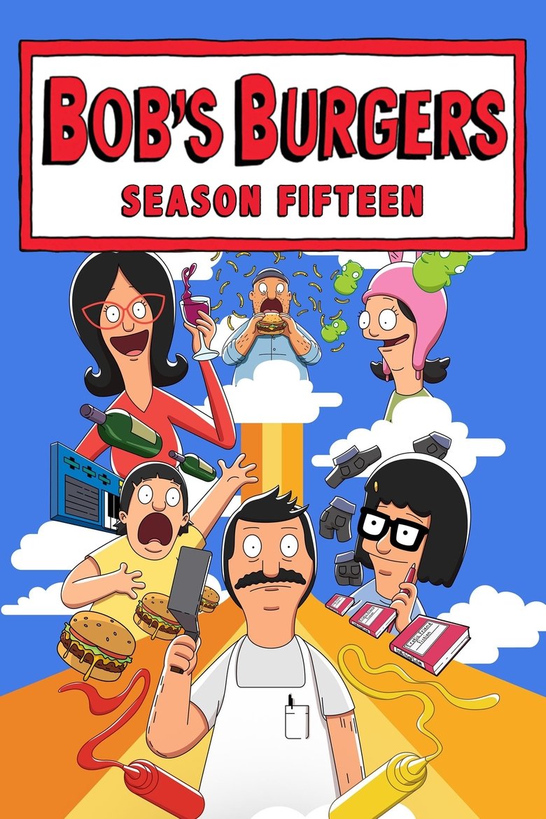 Poster of Episodes in Bob's Burgers - Season 15 - Season 15