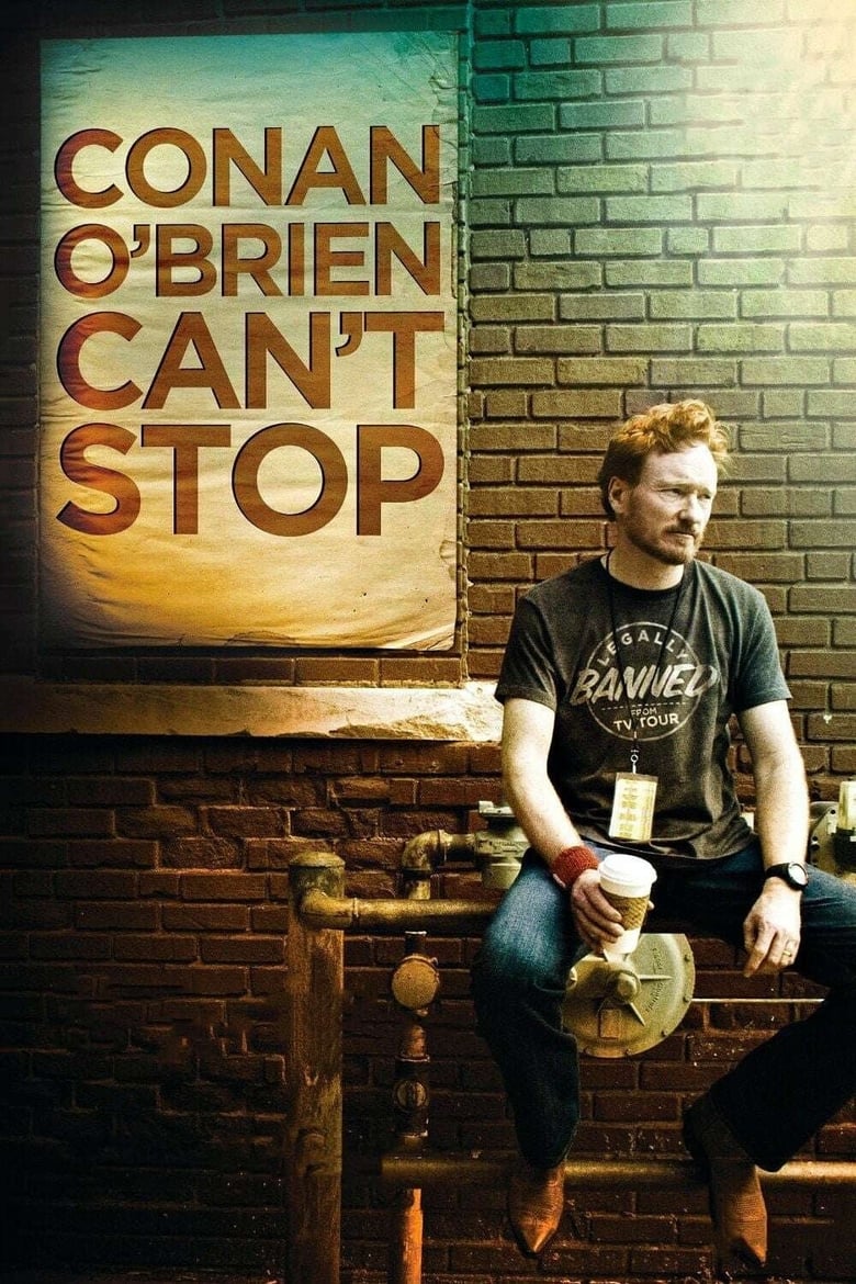 Poster of Conan O'Brien Can't Stop