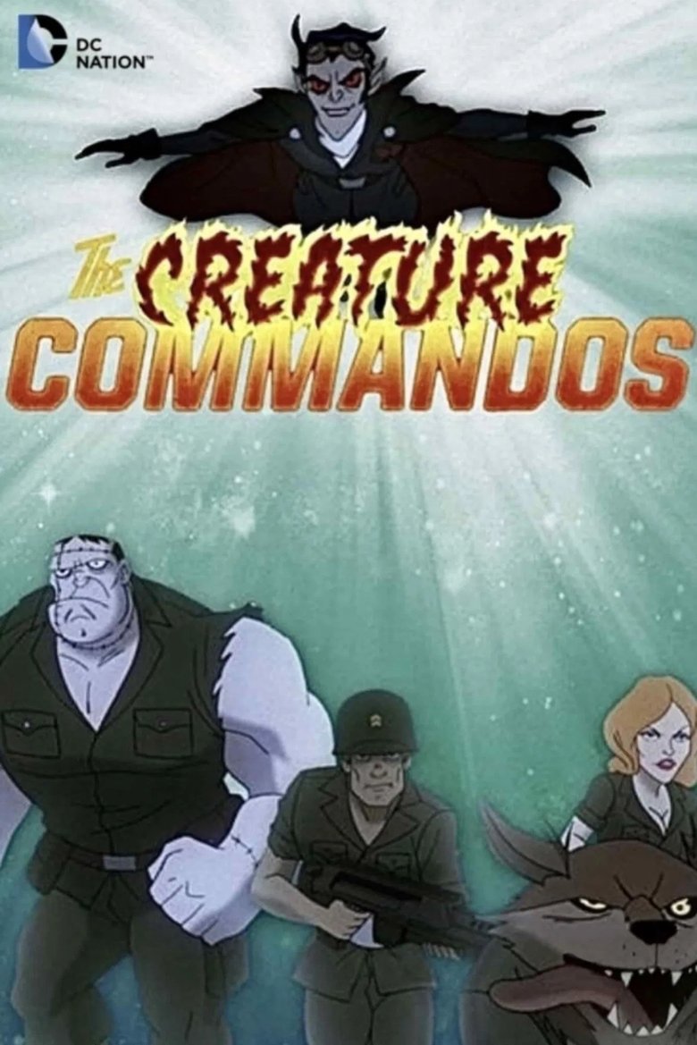 Poster of Episodes in The Creature Commandos - Season 1 - Season 1