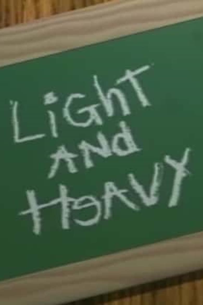 Poster of Light and Heavy
