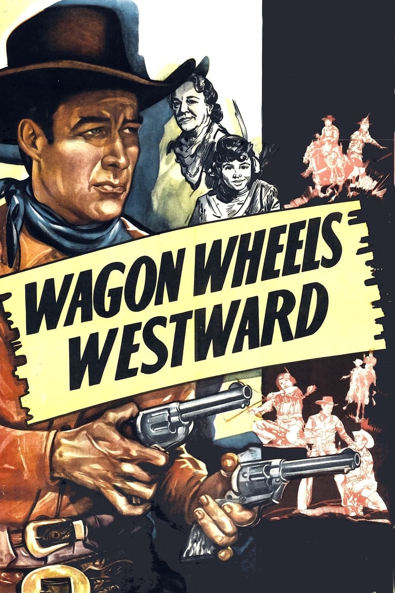 Poster of Wagon Wheels Westward