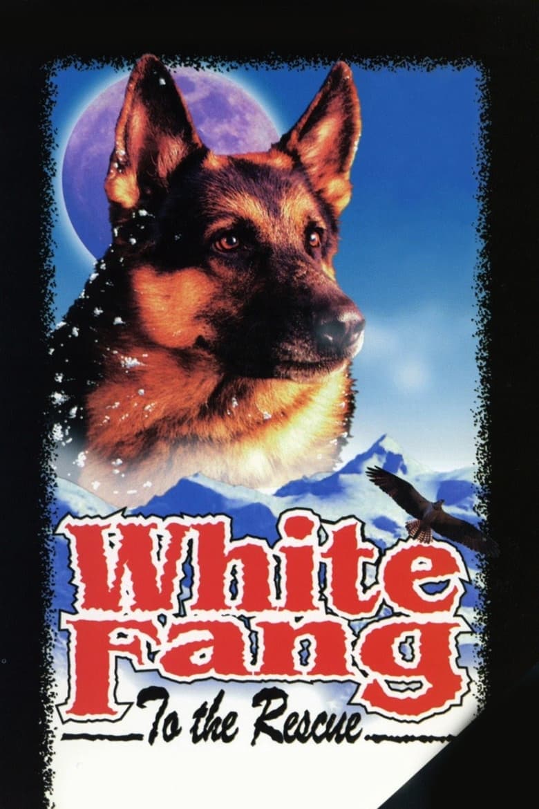 Poster of White Fang to the Rescue