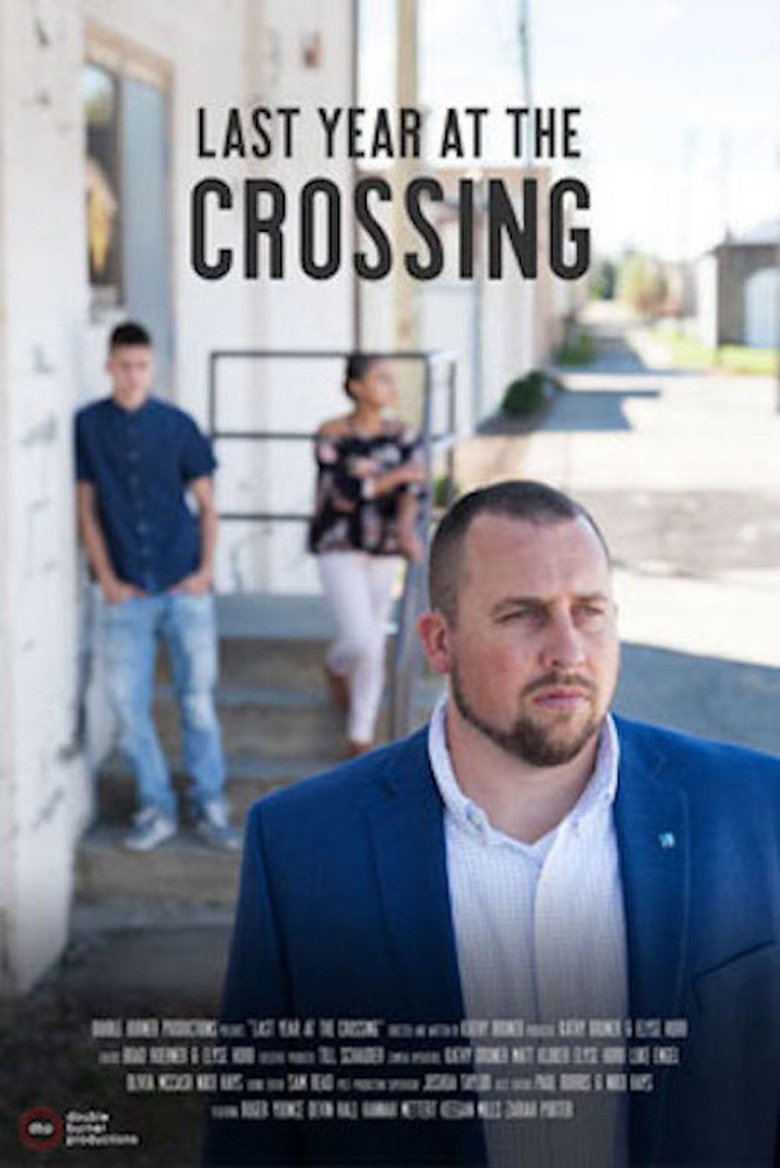 Poster of Last Year at the Crossing