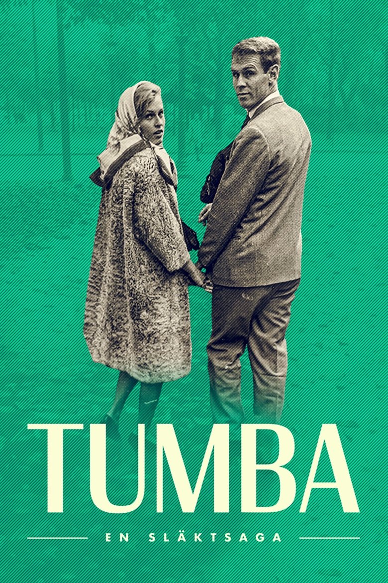 Poster of Tumba – en släktsaga