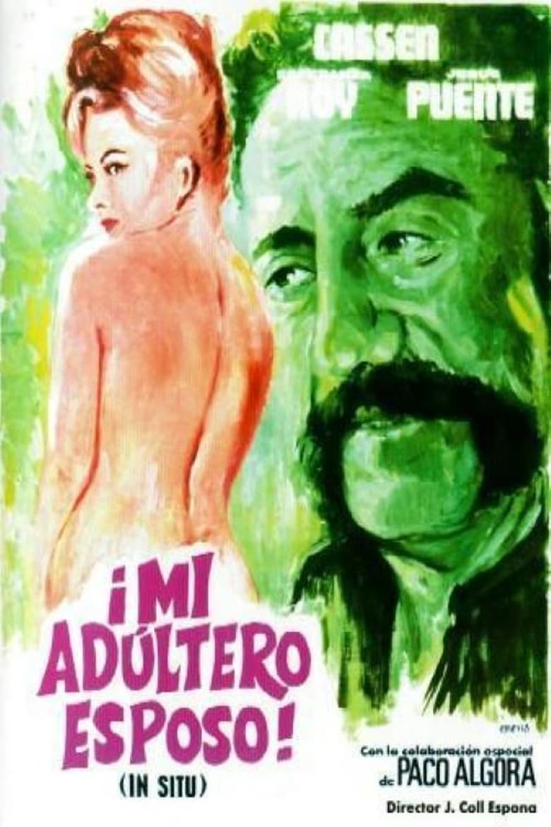 Poster of ¡Mi adúltero esposo! ('In Situ')