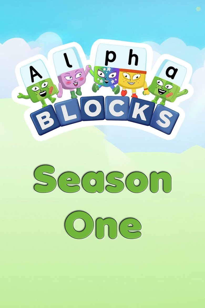 Poster of Episodes in Alphablocks - Season 1 - Season 1