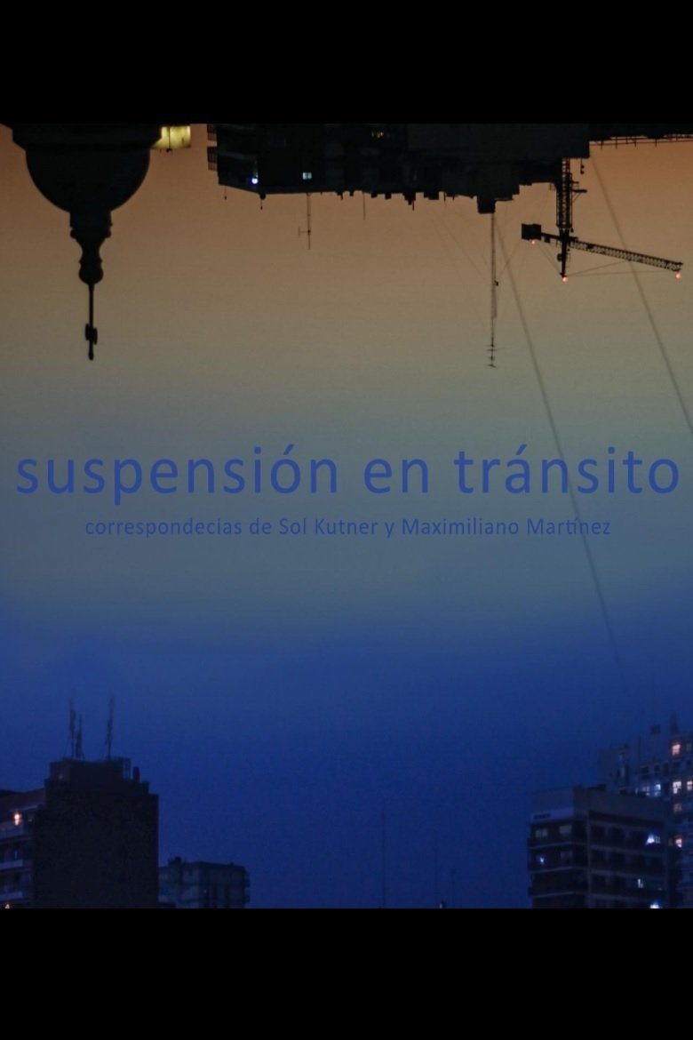 Poster of Suspensión en tránsito