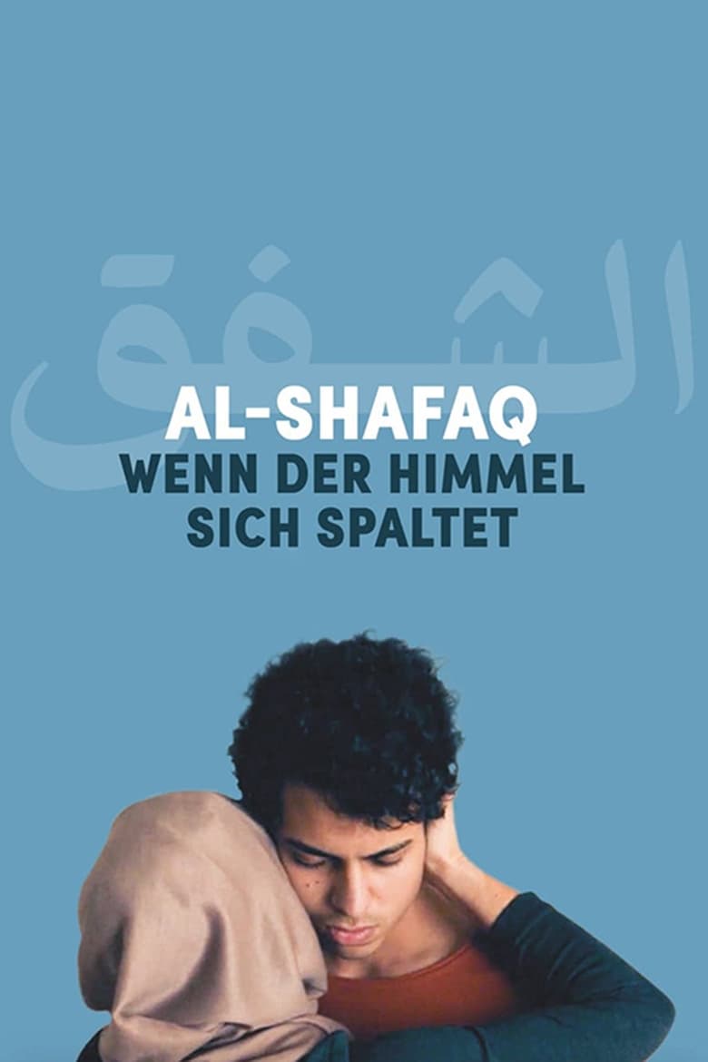 Poster of Al-Shafaq - When Heaven Divides