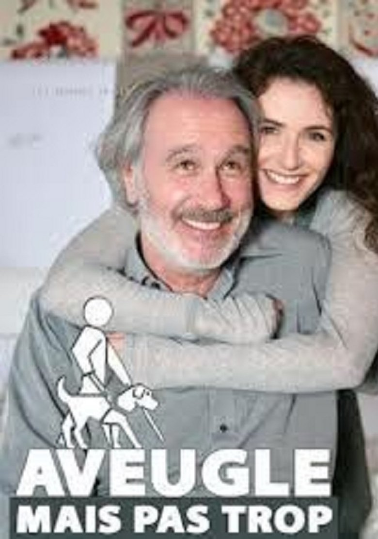 Poster of Aveugle mais pas trop