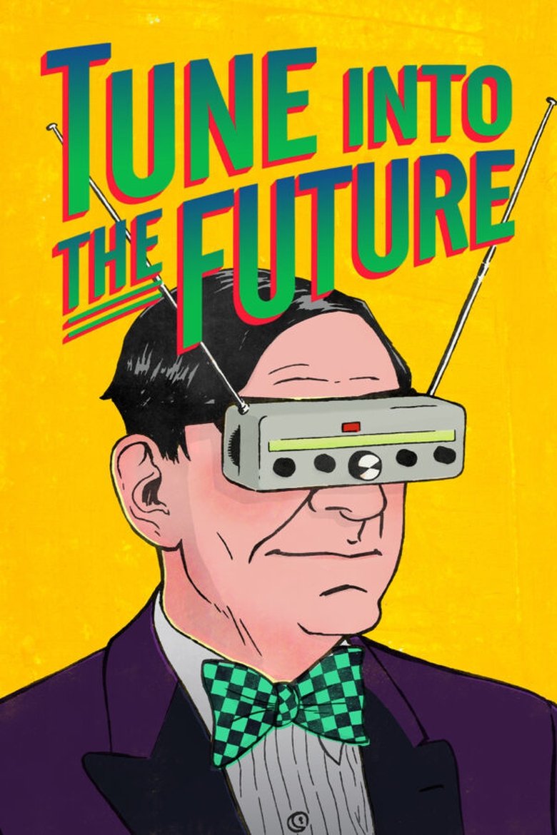 Poster of Tune into the Future
