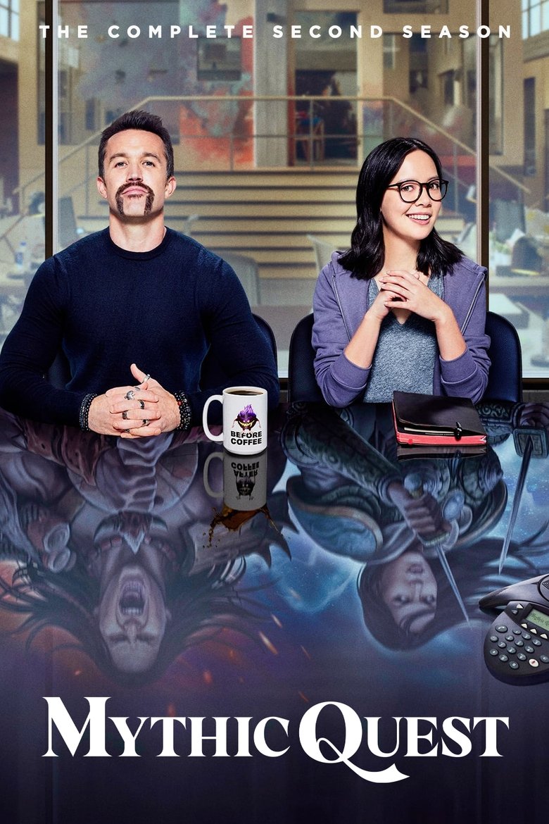 Poster of Episodes in Mythic Quest - Season 2 - Season 2